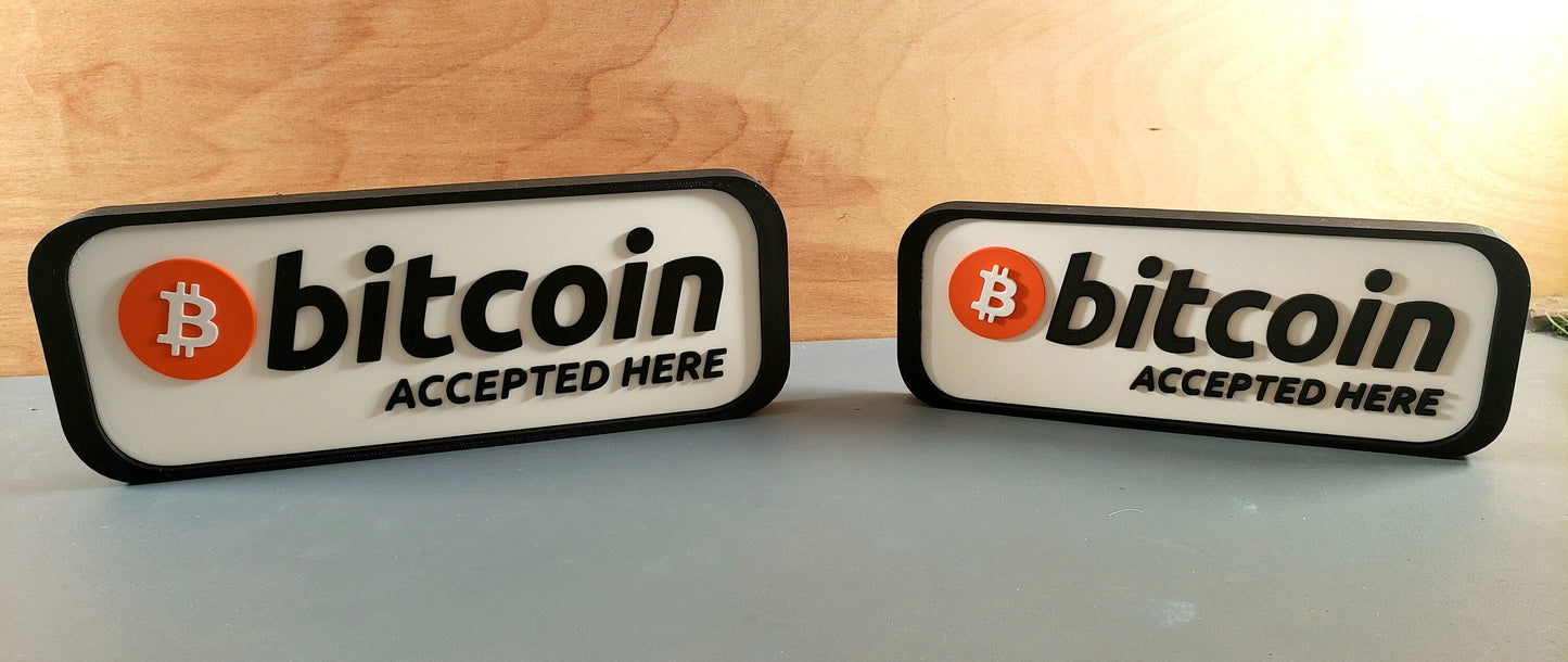 Bitcoin Accepted Here Sign!